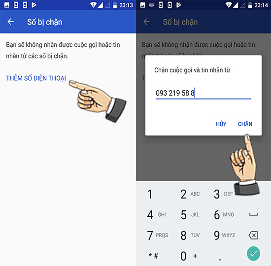 Bước 4: Thêm số điện thoại và chặn.